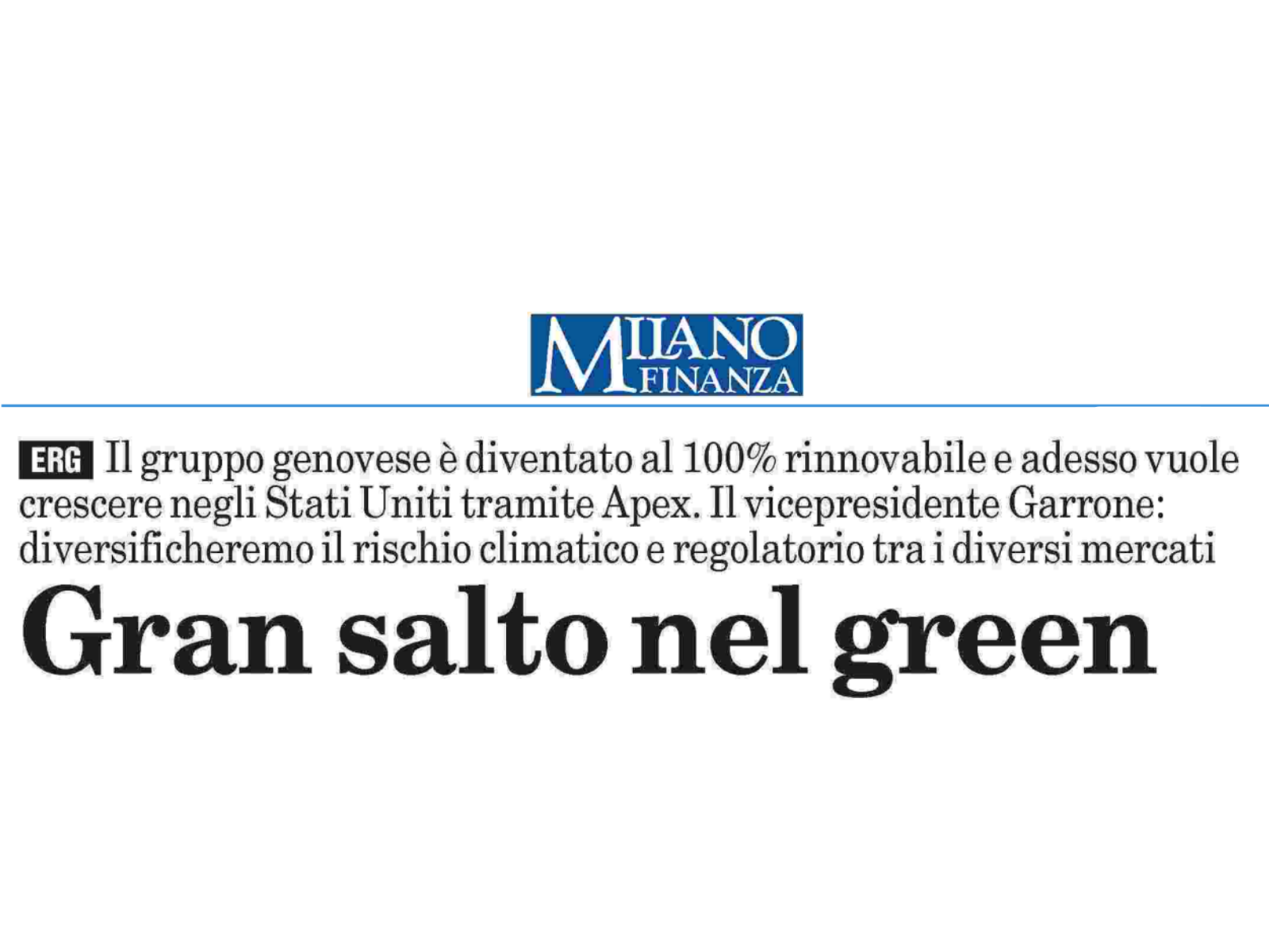 Alessandro Garrone intervistato da Milano Finanza: il focus sui temi ESG, l’approdo nel mercato USA, la crescita industriale del Gruppo.