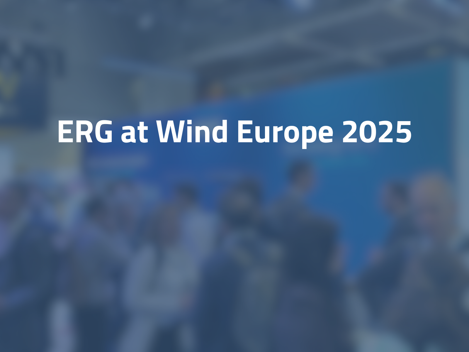 ERG a Wind Europe 2025