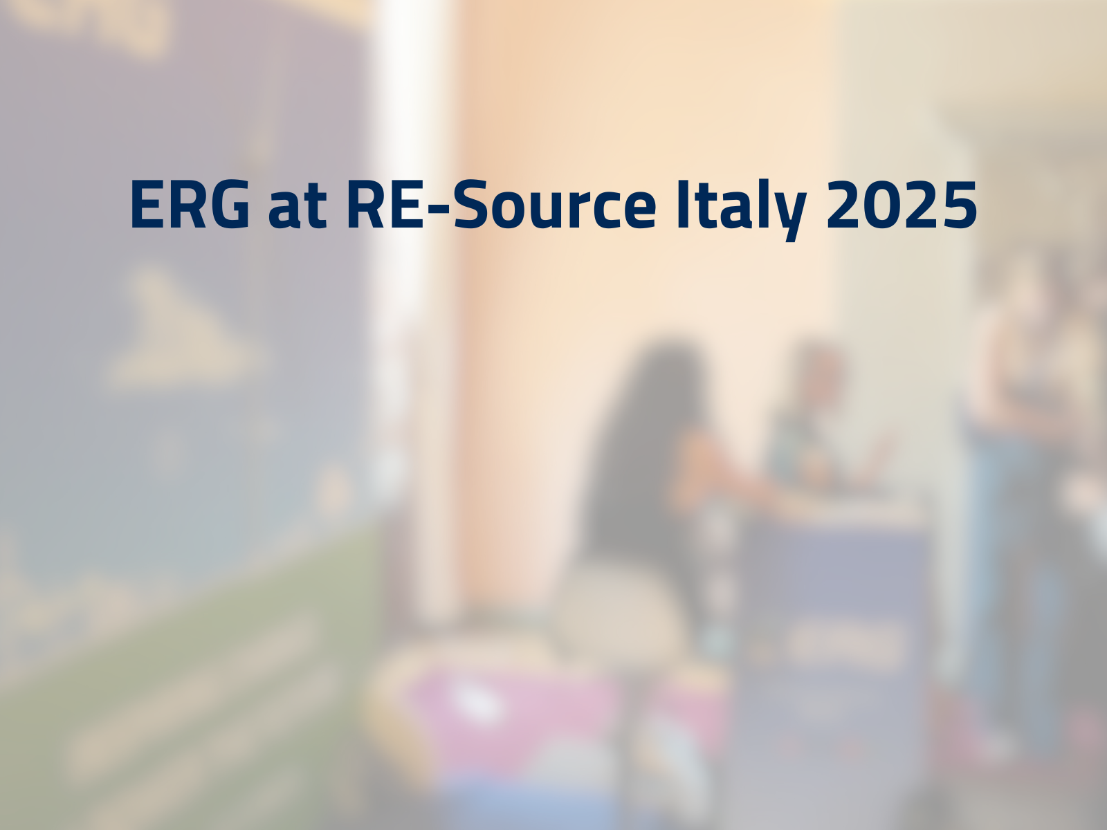 ERG at RE-Source Italy 2025